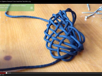 Paracordist How to Tighten a Paracord Turks Head Knot Tied With a Jig