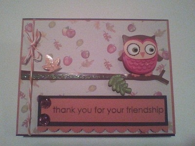 Sheena Joy - Friendship Owl Card (Video Tutorial)