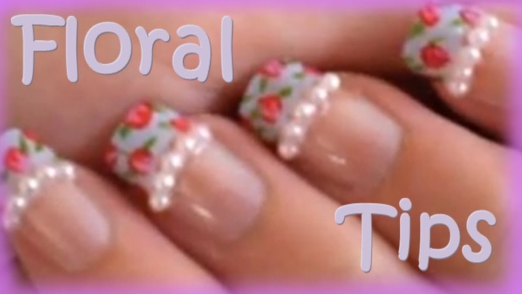 Floral vintage Japanese Nail Tips Tutorial