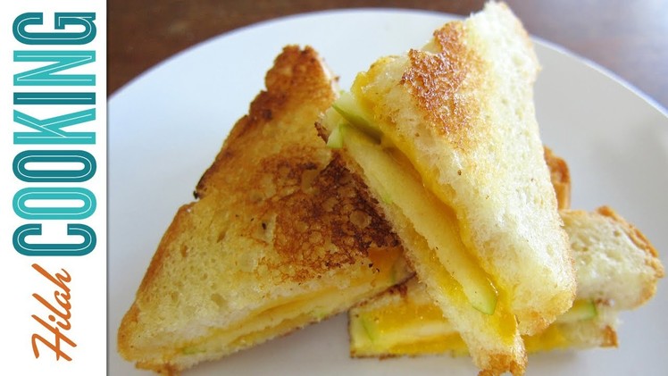 Grilled Cheese! - How To Make a Fancy Grilled Cheese Sandwich