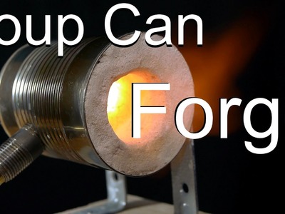 How to Make a Soup Can Forge