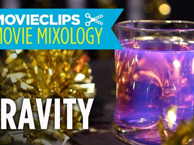 Movie Mixology: Oscar Edition (2014) - How To Make A Gravity "Anti-Gravity Cocktail"