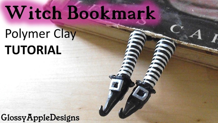 Polymer Clay Witch Shoes.Feet Bookmark TUTORIAL | Maive Ferrando