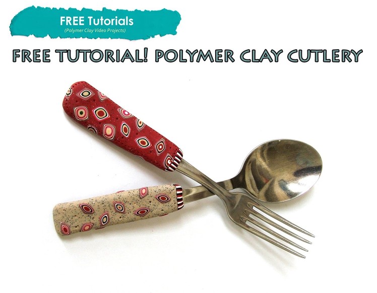 PolyPediaOnline TV - FREE How to Cover Cutlery. Utensils with Polymer Clay Millefiori