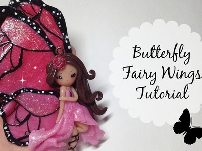 TUTORIAL: Polymer Clay Butterfly Fairy Wings
