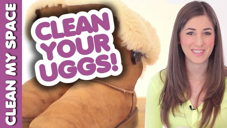 How to Clean Your Ugg Boots! Save Time & Money Cleaning Shoes & Footwear (Clean My Space)