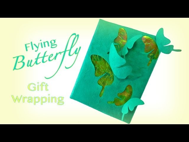 Pop Up Butterfly Gift Wrapping