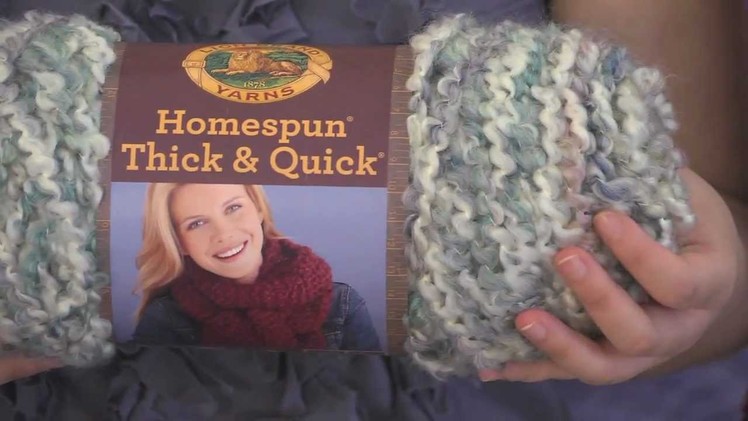 Get to Know Homespun Thick & Quick Yarn