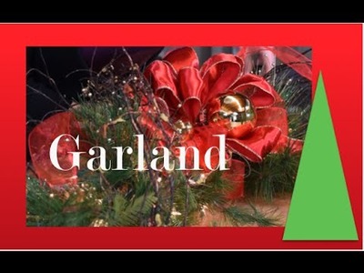 How to decorate a Garland for Christmas 2014 - Christmas Decorations