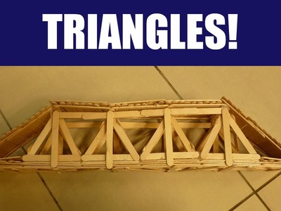 Popsicle Sticks: Building a Strong Truss Bridge with Triangles
