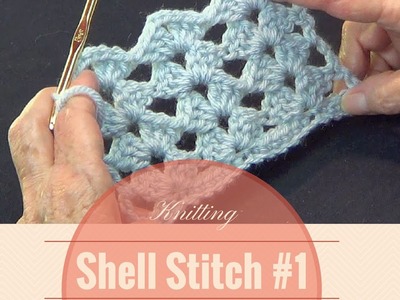 Crochet Shell Stitch #1 | Open Shell Lace Stitch Pattern