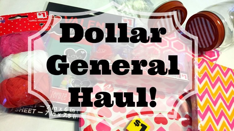 Dollar Store Crafts: Dollar General Valentine's Day Haul