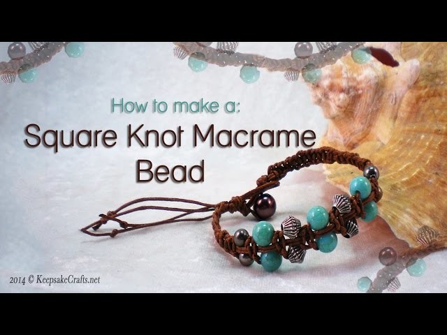 How To Make Square Knot Macrame Bead Bracelet