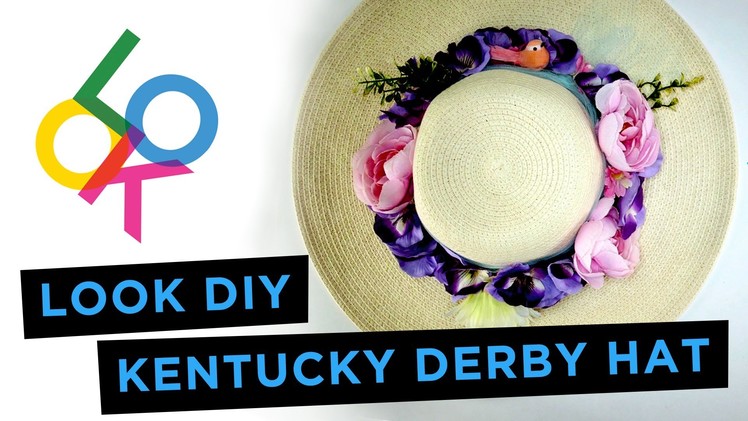 Kentucky Derby Hat How-To: LOOK DIY