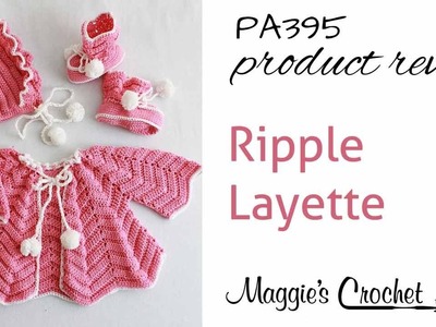 Ripple Layette Pattern Review PA395