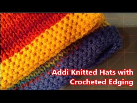 Tutorial: Addi Express- How to Add a Crochet Edging