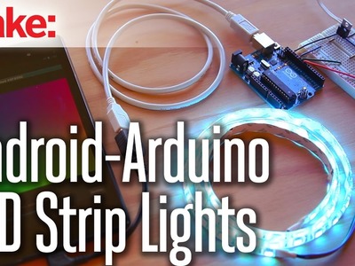 Weekend Projects - Android-Arduino LED Strip Lights