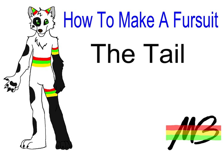 How To Make a Fursuit Tutorial- The Tail