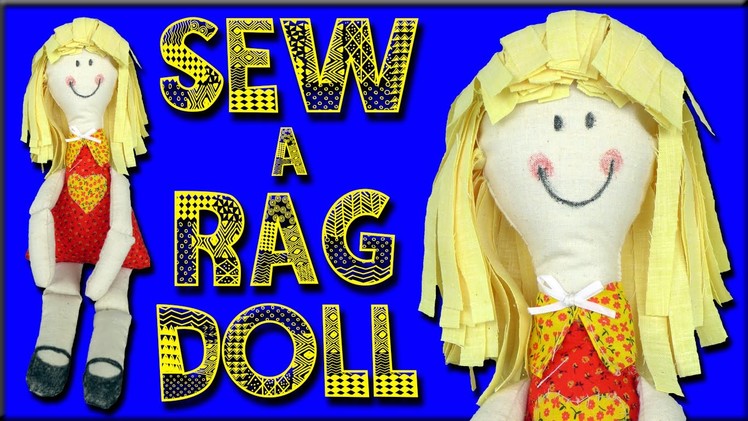 How To Make a Rag Doll - For Beginners