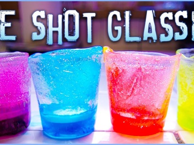 How to make Ice Shot Glasses