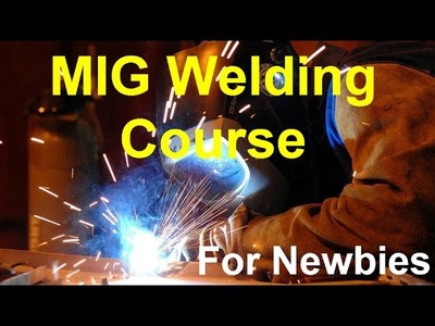 MIG Welding Course And How To MIG Weld Square Tubing