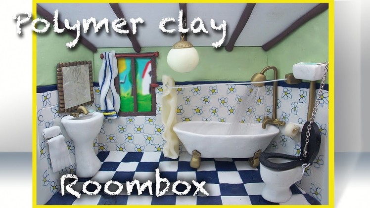 Miniature tutorial - Polymer clay Bathroom roombox Part 1 of 4 - THE ROOM