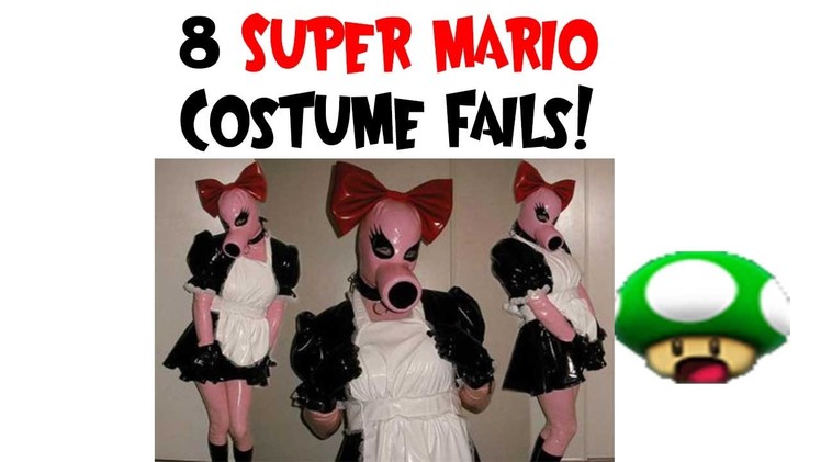8 Super Mario Costume fails