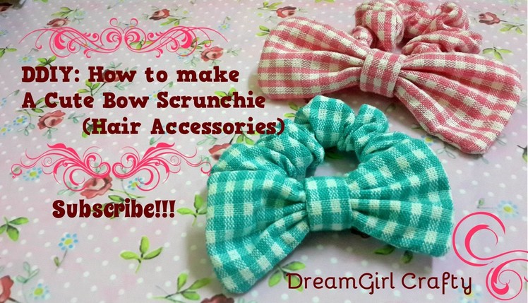 DDIY: How to make a Cute Bow Scrunchie(Hair Accessories)