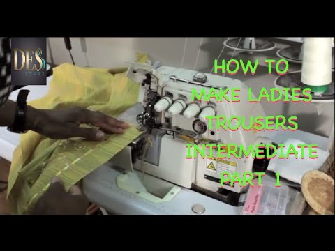How to make ladies trousers tutorial intermediate part 1