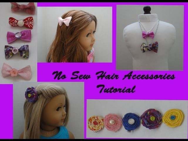 How to make No Sew hair accessories for your American Girl Doll