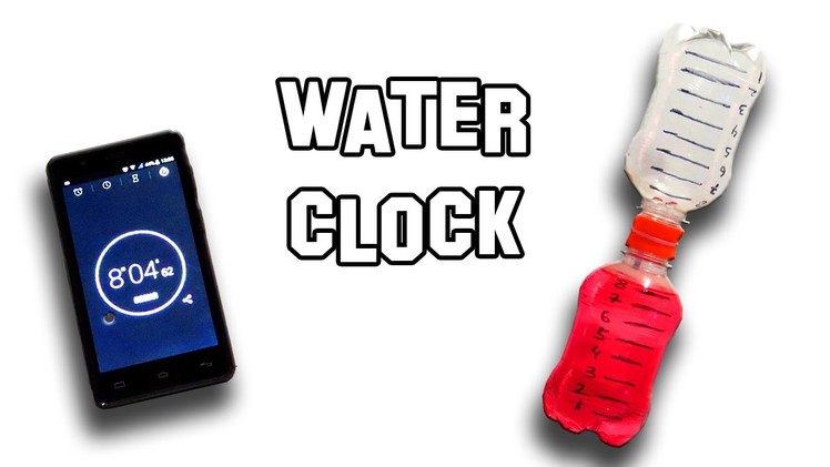 How To Make Water Clock | Cool Science Experiment