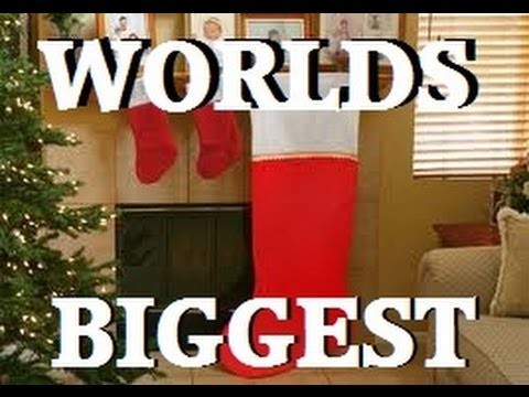 WORLDS BIGGEST CHRISTMAS STOCKING!!!
