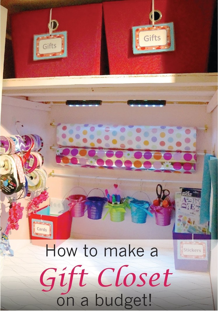 Create a Gift Closet on a Dime