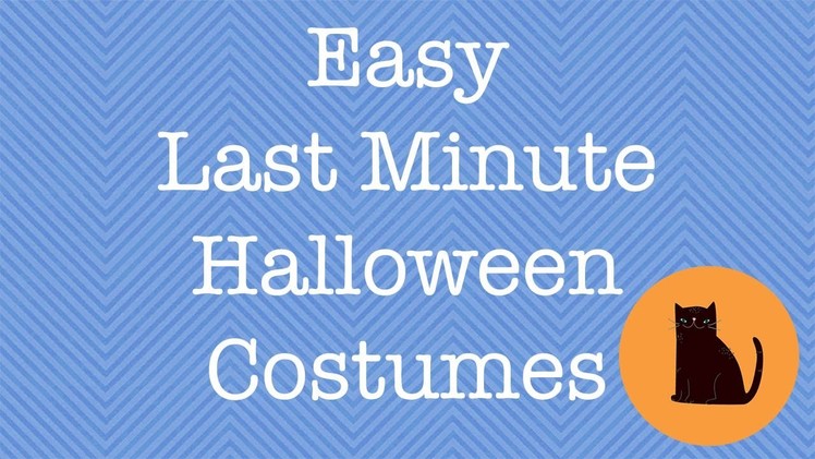 Easy Last Minute Halloween Costumes For Girls (Under 1 Hour !)