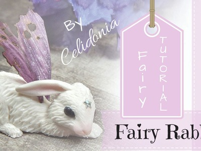 Fairy Rabbit Miniature - Polymer Clay Tutorial