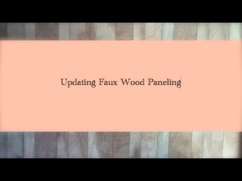 Home Decor: Updating Faux Wood Wall Paneling