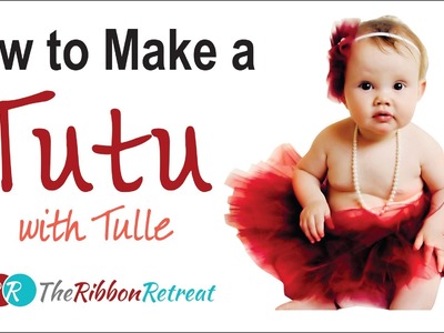 How to Make a Tutu With Tulle - TheRibbonRetreat.com