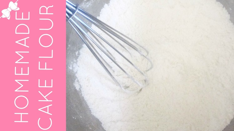 How To Make Homemade Cake Flour Substitute | Baking 101 Video: Quick, Easy Tips & Tricks