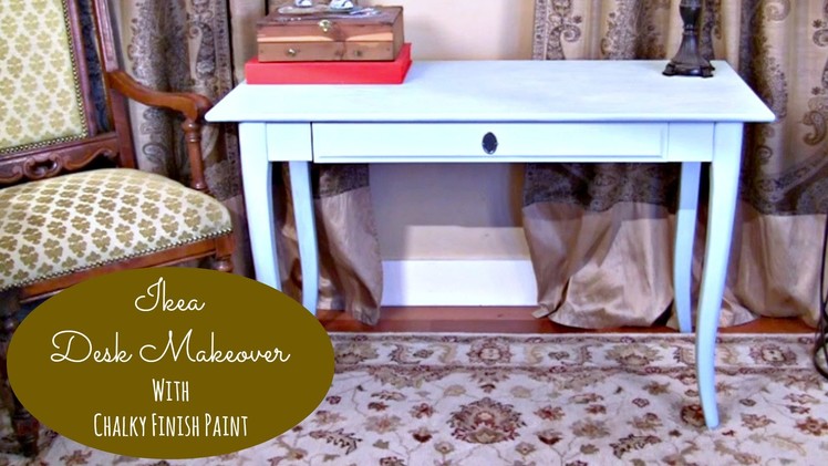Mark Montano restyles an IKEA desk with Chalky Finish paint