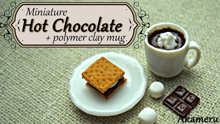 Miniature Hot Chocolate + Mug - Polymer Clay Tutorial
