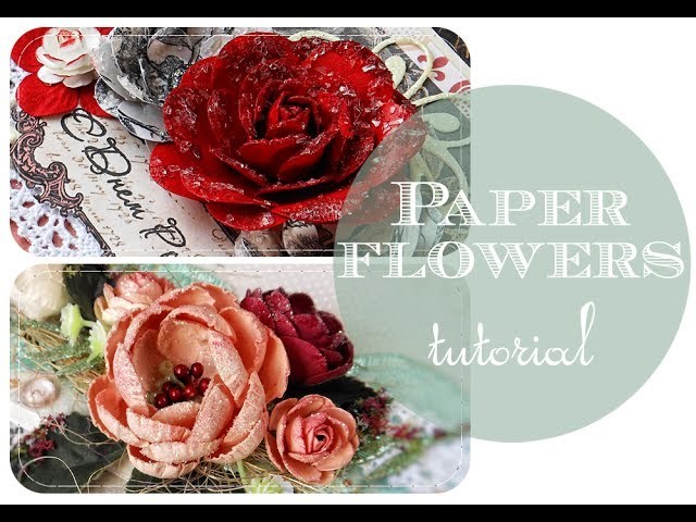 Paper flowers tutorial