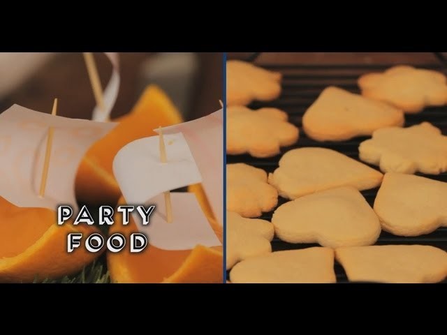 PARTY TREATS: FOOD FOR KIDS