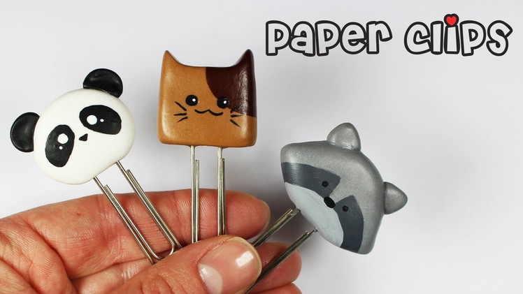 Polymer clay Kawaii Paper Clips (panda cat raccoon) TUTORIAL