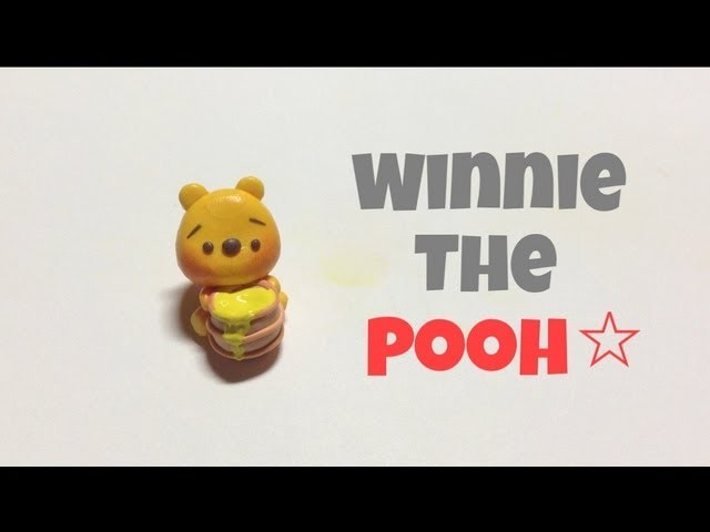 Tutorial : Polymer Clay Baby Winnie The Pooh