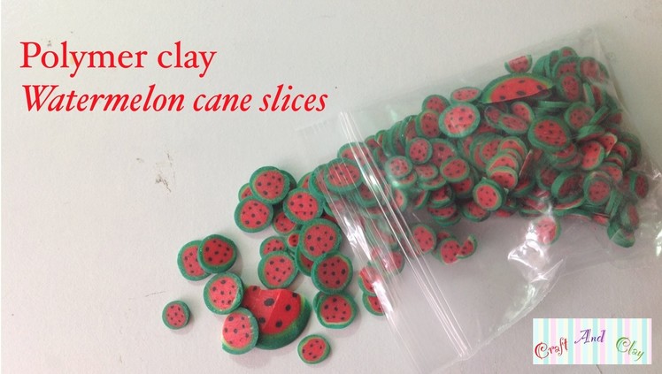 Watermelon cane.cane slices! (Polymer clay tutorial)