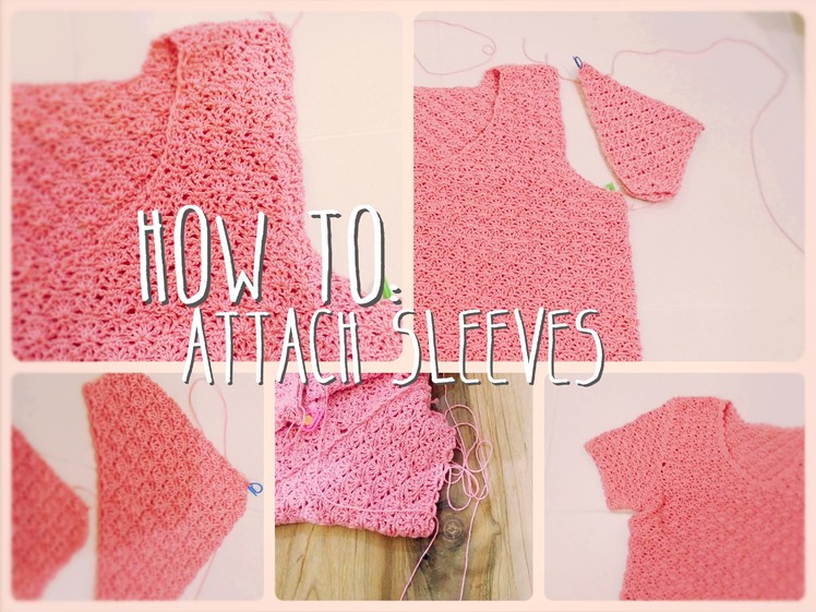 How to attach sleeves