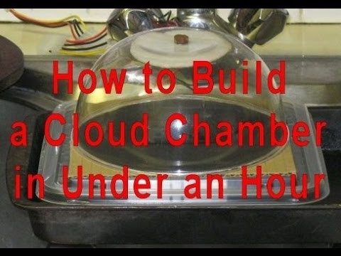 How to make an easy cloud chamber- no dry ice!