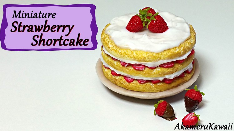 Miniature Strawberry Shortcake - Polymer Clay Tutorial