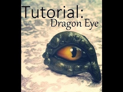 Polymer Clay Tutorial:Dragon eye