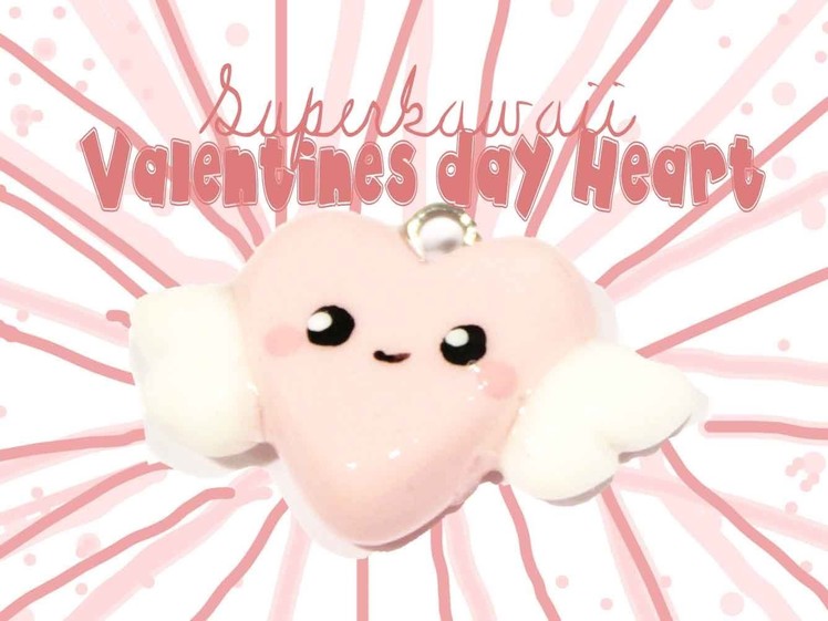 ◕‿‿◕ Valentines day Heart Kawaii Friday 59 (Tutorial in Polymer Clay)